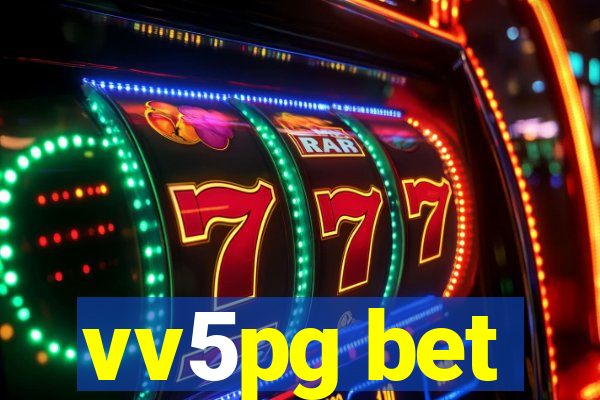 vv5pg bet